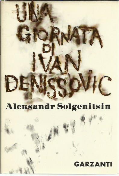 Una giornata di Ivan Denissovic - Aleksandr Solzenicyn - copertina