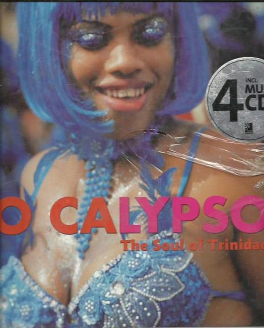 So Calypso. The soul of Trinidad. Con 4 CD Audio - Vern Evans - copertina