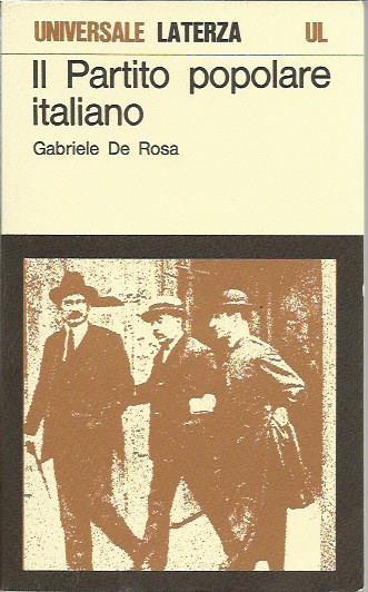 Il Partito popolare italiano - Gabriele De Rosa - copertina