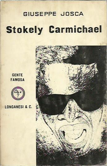 Stokely Carmichael - Giuseppe Josca - copertina