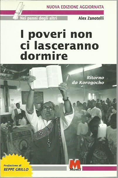 I poveri non ci lasceranno dormire. Ritorno da Korogocho - Alex Zanotelli - copertina