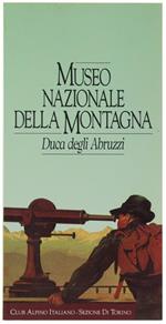 Museo Nazionale Della Montagna Duca Degli Abruzzi