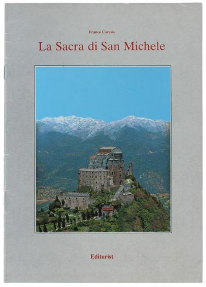 La Sacra Di San Michele - Franco Caresio - copertina