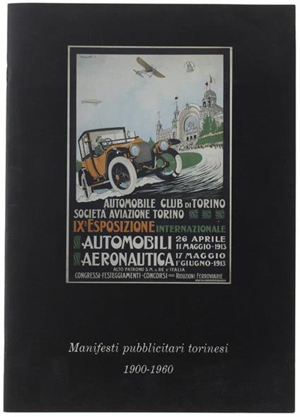 Manifesti Pubblicitari Torinesi 1900-1960 - copertina