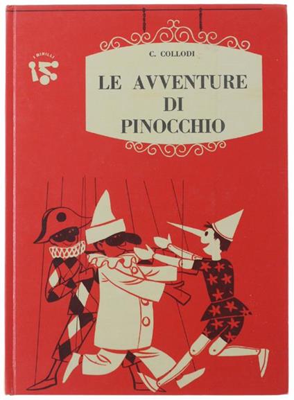 Le Avventure Di Pinocchio. Illustrazioni Di A. Mingardi - Carlo Collodi - copertina