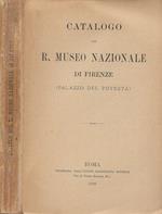 Catalogo del R. Museo Nazionale di Firenze (Palazzo del Potestà)