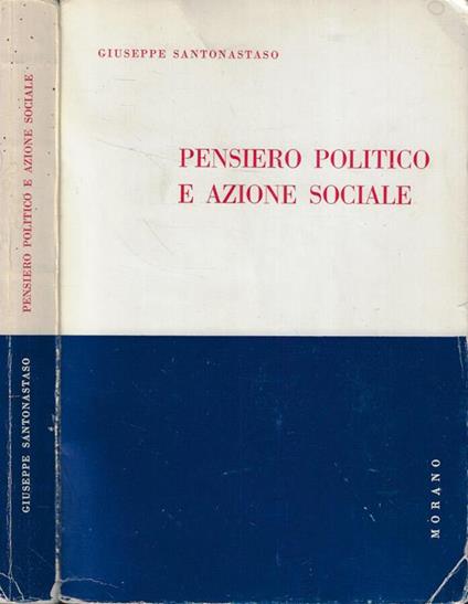 Pensiero politico e azione sociale - Giuseppe Santonastaso - copertina