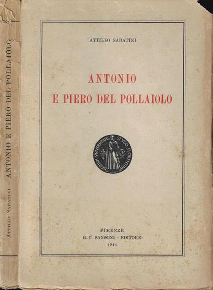 Antonio e Piero del Pollaiolo - Attilio Sabatini - copertina