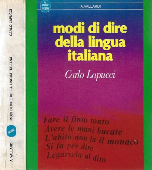 Modi di dire della lingua italiana - Carlo Lapucci - copertina