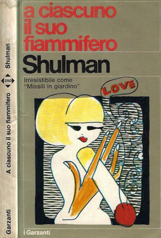 A ciascuno il suo fiammifero - Ma Shulman - copertina