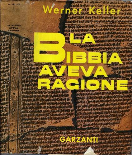 La Bibbia aveva ragione - Werner Keller - copertina