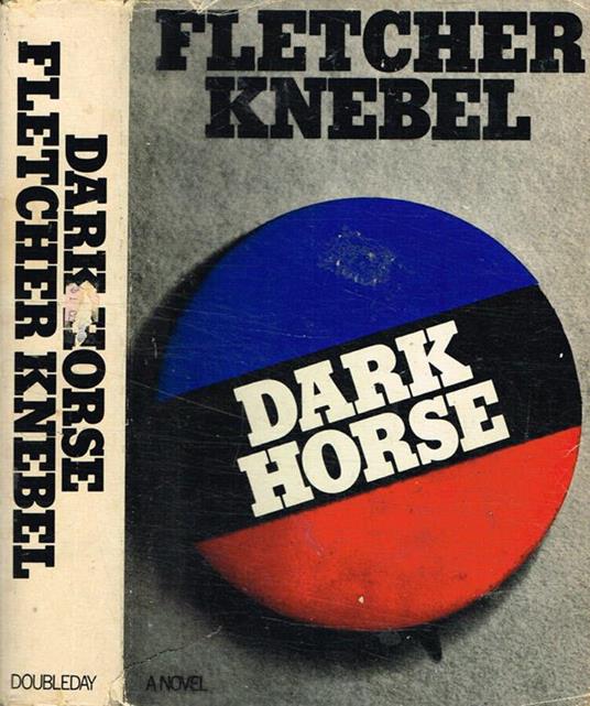 Dark Horse - Fletcher Knebel - copertina