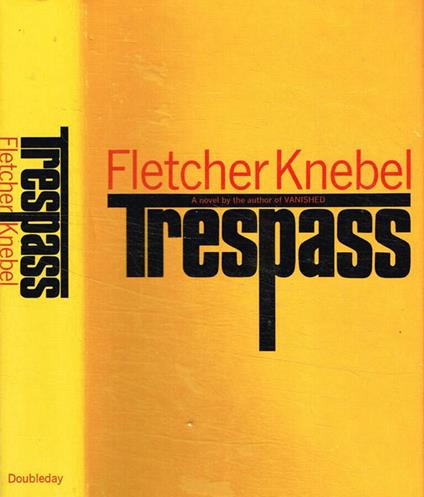 Trespass - Fletcher Knebel - copertina