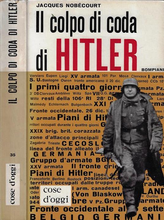 Il colpo di coda di Hitler - Jacques Nobécourt - copertina