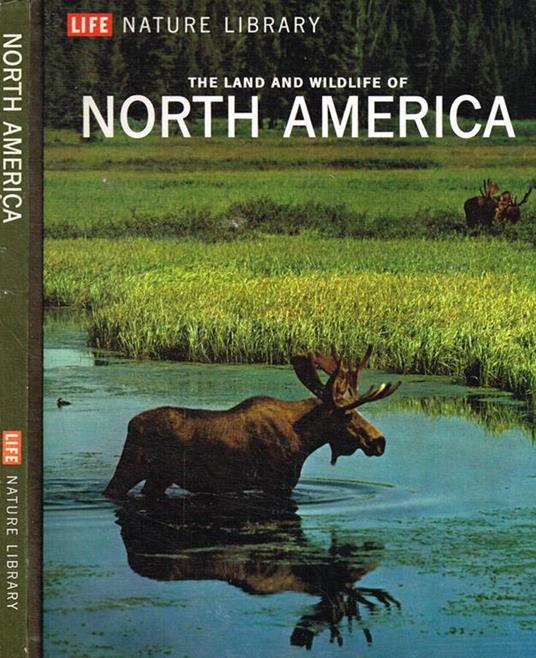 The land and wildlife of north America - Peter Farb - copertina