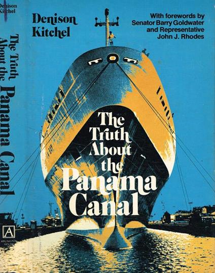 The truth about the panama canal - copertina
