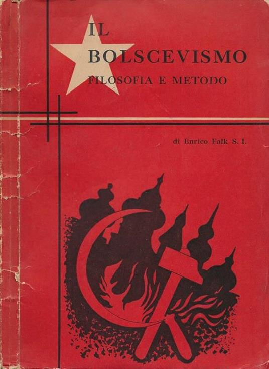 Il bolscevismo. Filosofia e metodo - copertina