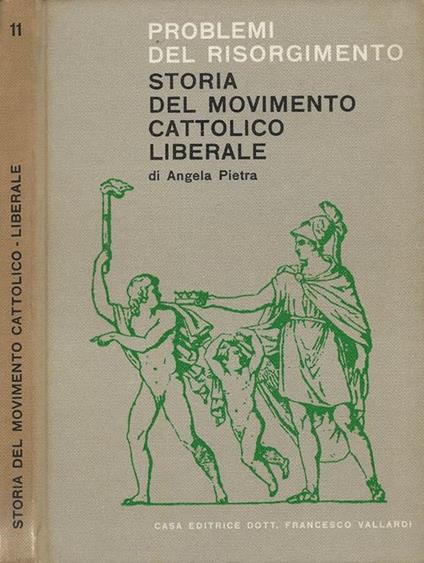 Storia del movimento cattolico-liberale - Angelo Pietra - copertina