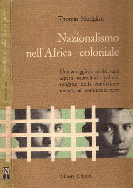 Nazionalismo nell’Africa coloniale - Thomas Hodgkin - copertina