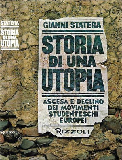 Storia di una utopia - Gianni Statera - copertina