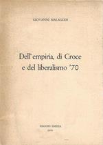 Dell'empiria, di Croce e del liberalismo '70