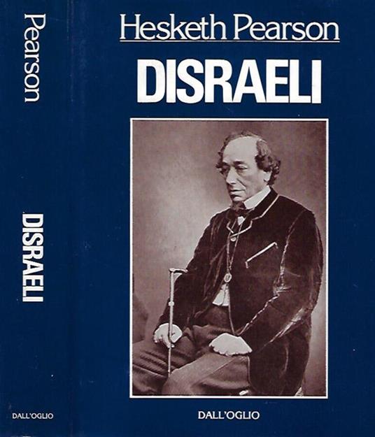 Disraeli - Hesketh Pearson - copertina