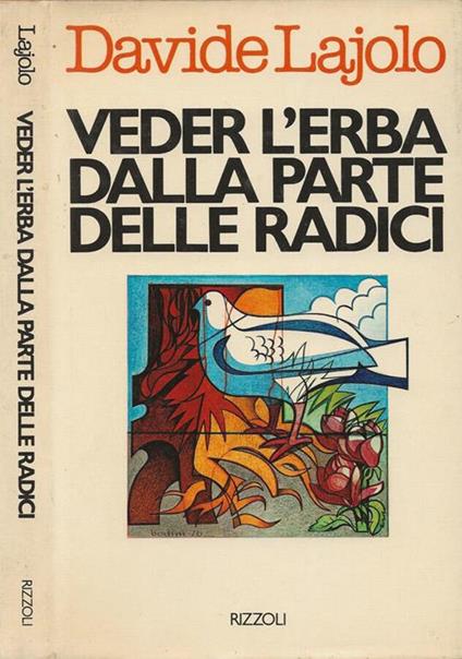 Veder l'erba dalla parte delle radici - Davide Lajolo - copertina