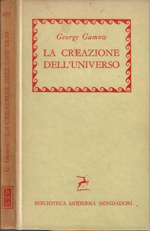 La creazione dell'universo - George Gamow - copertina