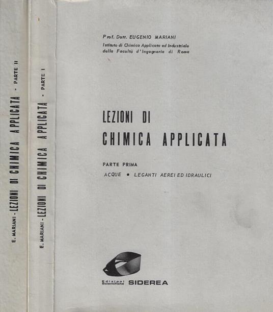 Lezioni di chimica applicata parte I, II - Eugenio Mariani - copertina