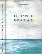 Le tavole incantate