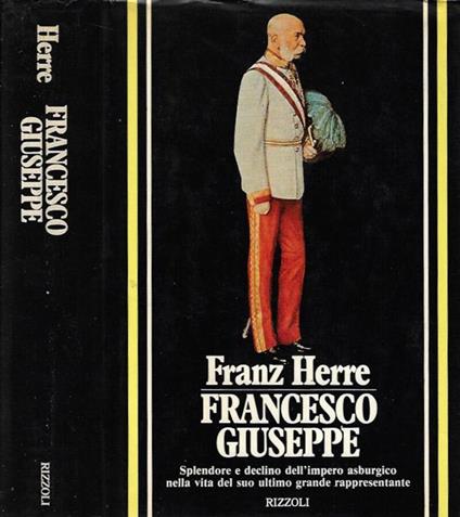 Francesco Giuseppe - Franz Herre - copertina