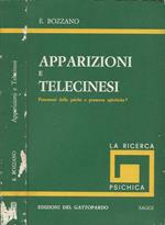 Apparizioni e Telecinesi