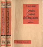 I quattro cavalieri dell' Apocalisse Vol. I - II