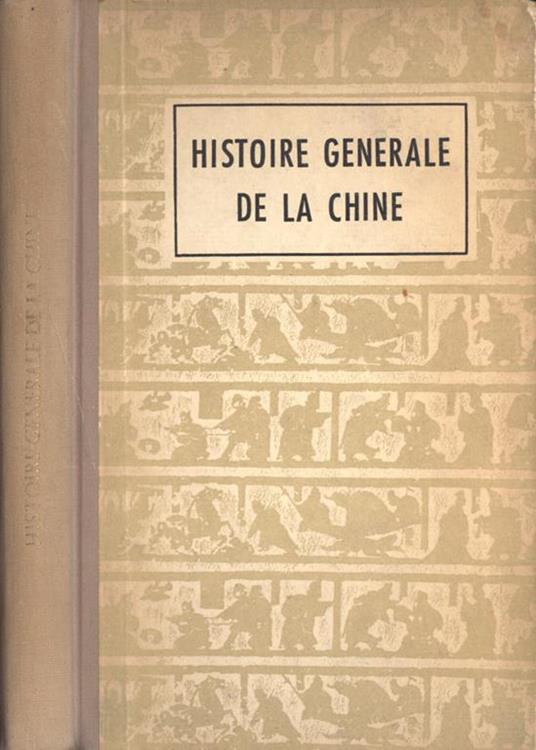 Histoire generale de la Chine - copertina