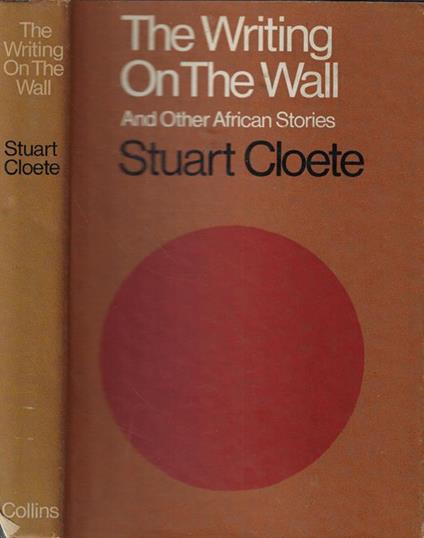 The writing on the wall - Stuart Cloete - copertina