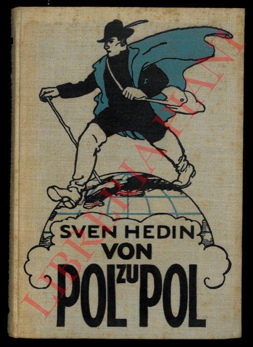 Von Pol zu Pol - Sven Hedin - copertina