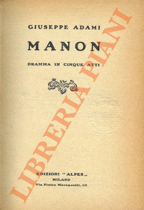 Manon, dramma in cinque atti. - copertina