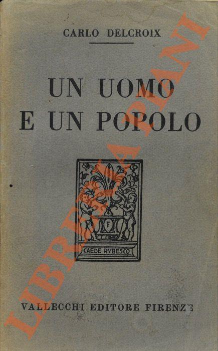 Un uomo e un popolo - Carlo Delcroix - copertina