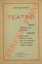 Teatro, bozzetti, monologhi