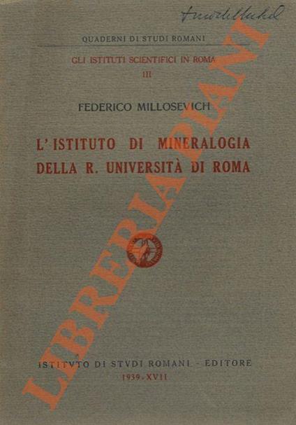 L' Istituto di Mineralogia della R. Università di Roma - Federico Millosevich - copertina