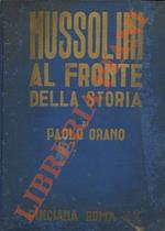 Mussolini al fronte della storia