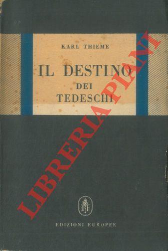 Il destino dei Tedeschi - Karl Thieme - copertina