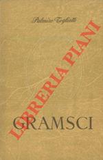 Gramsci. Appendice di Tania Schucht