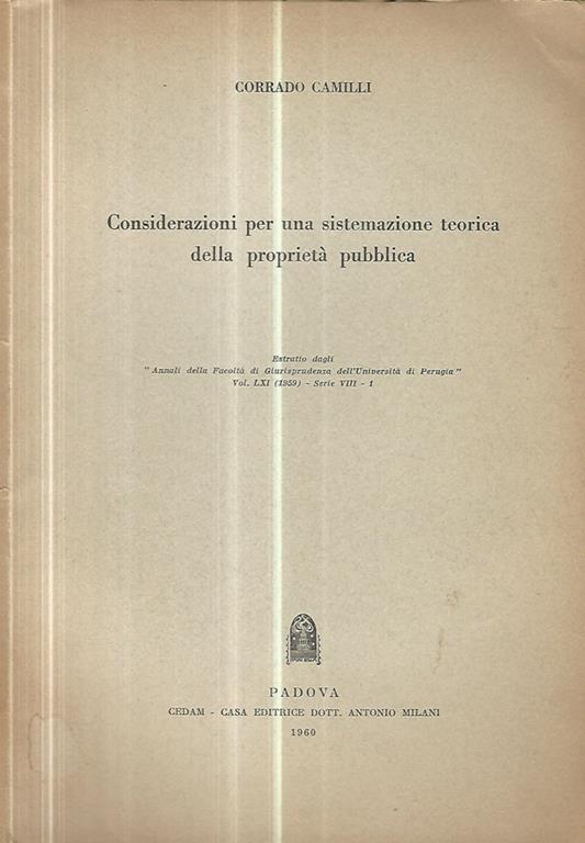 Considerazioni per una sistemazione teorica della proprietà pubblica - Corrado Camilli - copertina