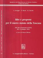 Idee e proposte per il nuovo statuto della Toscana