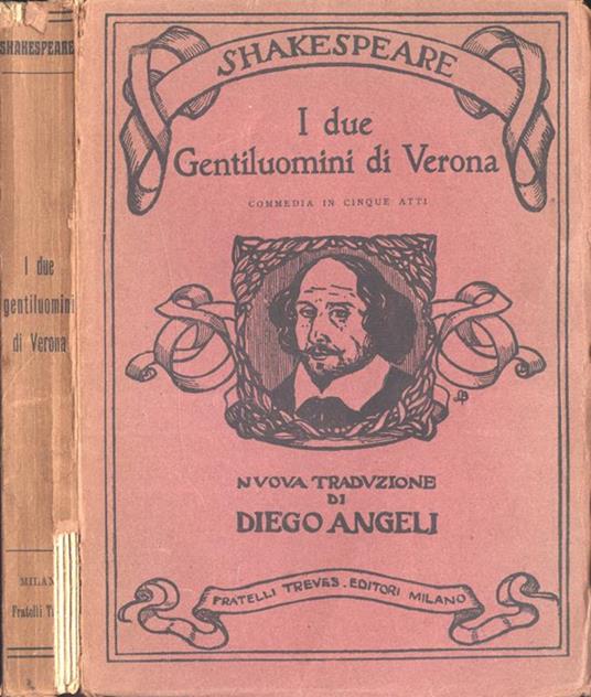 I due gentiluomini di Verona - William Shakespeare - Libro Usato - Treves -  Teatro di William Shakespeare | IBS