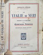 Le veglie di Neri. Paesi e figure della Campagna toscana