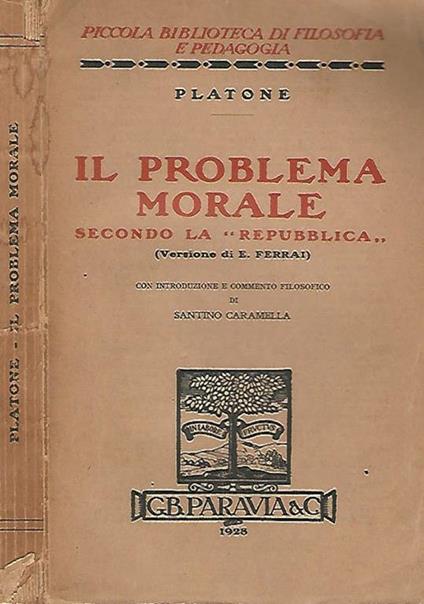 Il problema morale secondo la Repubblica - Platone - copertina