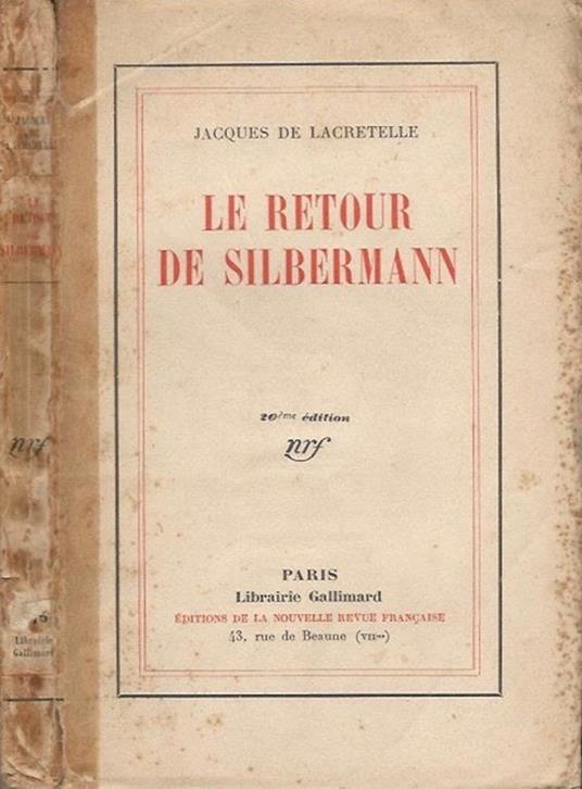 Le retour de Silbermann - Jacques de Lacretelle - copertina