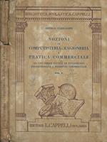 Nozioni di computisteria-Ragioneria e Pratica Commerciale ad uso delle scuole di avviamento professionale a indirizzo commerciale Vol. I